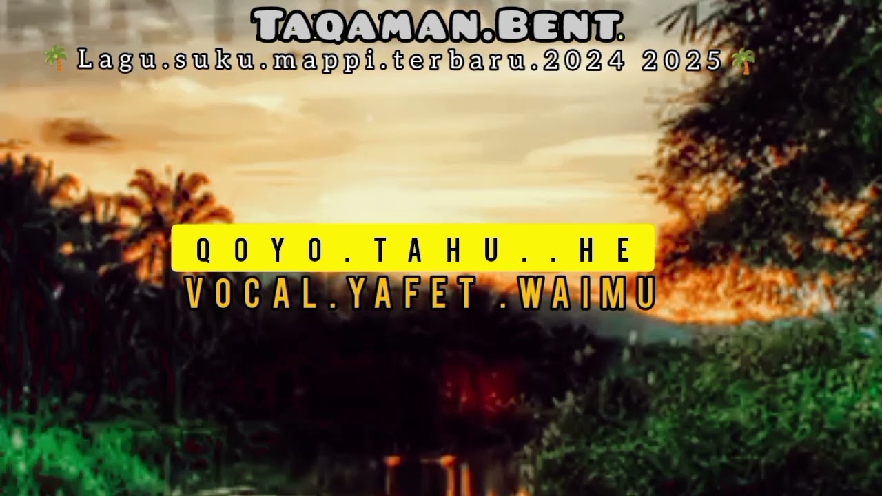 Lagu suku MAPPI terbaru 2025