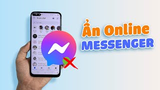 Cách tắt trạng thái online Facebook Messenger với 1 người | Techhow vn