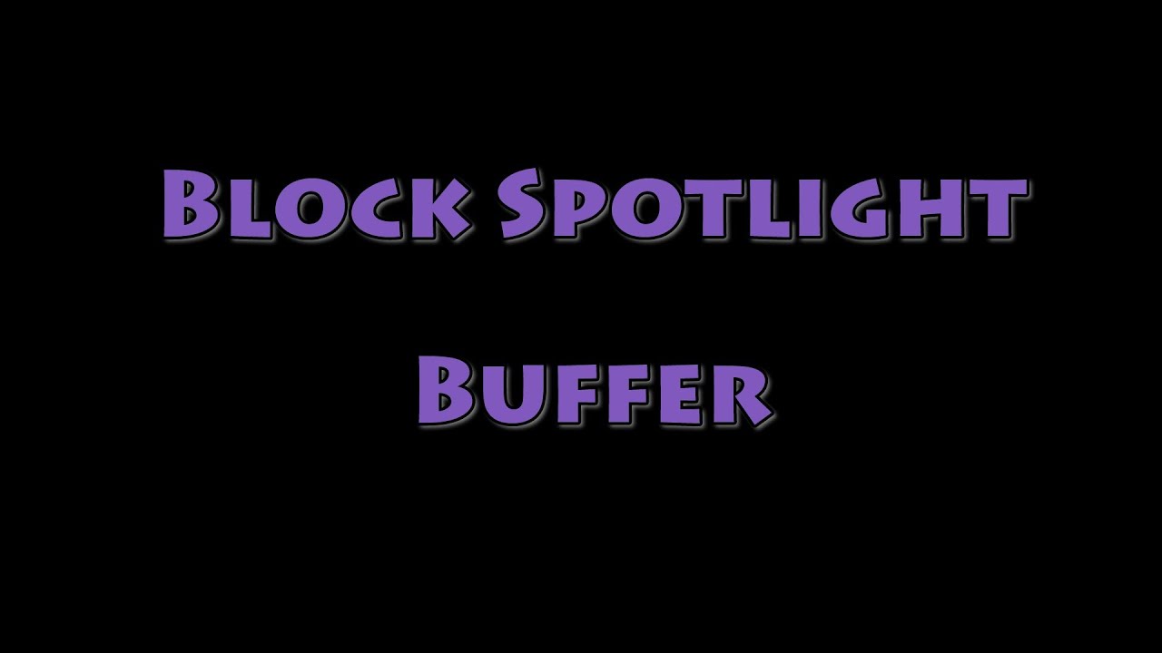 Block Spotlight - Buffer