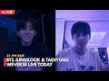 MULTI SUB BTS LIVE Jungkook Taehyung Live Stream 2026 01 23 JKV Full Weverse Live Today 
