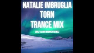 Natalie Imbruglia-Torn(Trance Mix)#natalieimbruglia #torn #trance #trance #trancemusic #trancemix