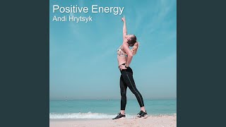 Positive Energy