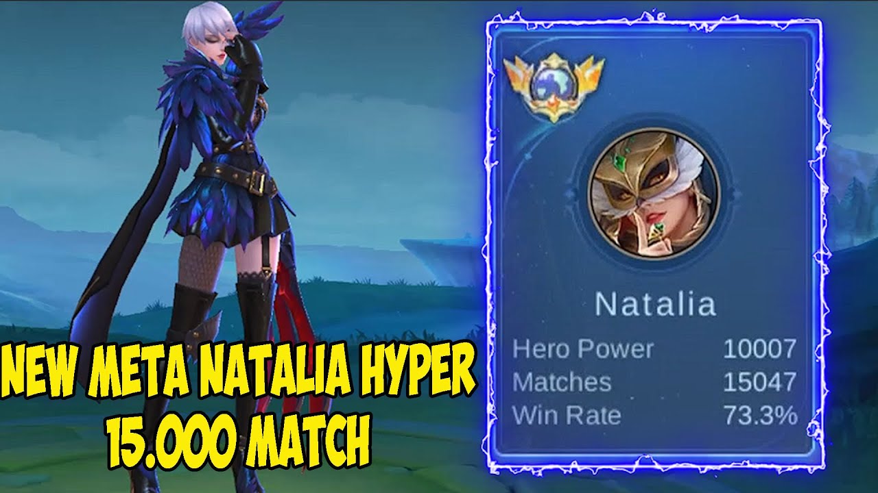 Belajar Meta Baru dari Raja Natalia 15.000 match dan 10.000 MMR jadi ...