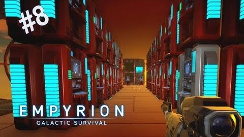THE XENU MAINFRAME | Empyrion Galactic Survival | Alpha 8 Main Release | #8