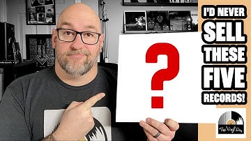 Vijf platen uit mijn collectie die ik nooit zou verkopen!