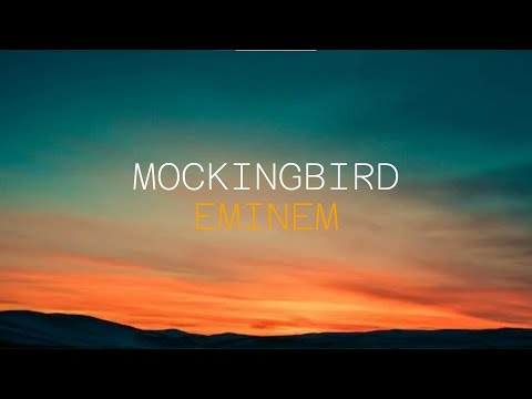 Eminem Mockingbird Lyrics 