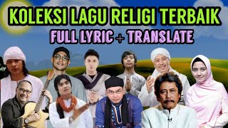 Koleksi lagu religi terbaik dengan lirik \u0026 translate