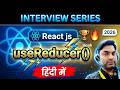 useReducer Hook in React JS in Hindi | Complete React Hooks Tutorial