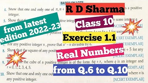 R D Sharma Class 10 Chapter 1(Real Numbers) Exercise 1.1 from Q.6 to Q.10