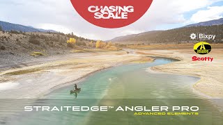 Chasing Scale features the StraitEdge™ Angler Pro by Advanced Elements