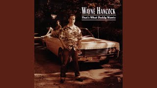 Video thumbnail of "Wayne Hancock - 87 Southbound"