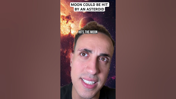 Moon Could Be Hit By An Asteroid