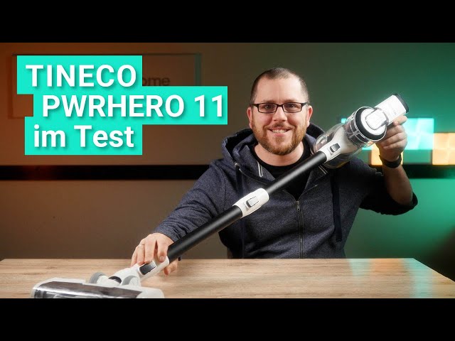 Der YouTube Test neue Power Wechselakku Hero 11 Akku-Staubsauger Tineco im Höhenverstellung! PWRHERO mit & - -