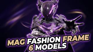 Warframe | Best Mag Aoi Gemini Fashion Frame (6 Models)