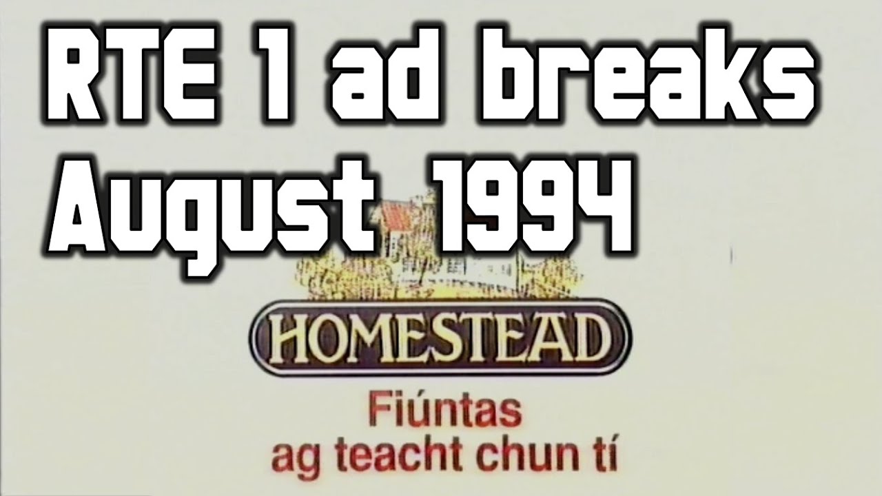 RTE 1 ad breaks | August 1994