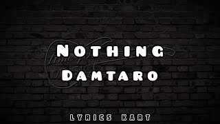 Damtaro - Nothing (Instrumental) [No Copyright Music]