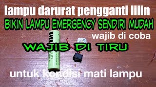 CARA MEMBUAT LAMPU EMERGENCY SEDERHANA PAKAI BATERAI ABC | IDE KREATIF | TUTORIAL DIY