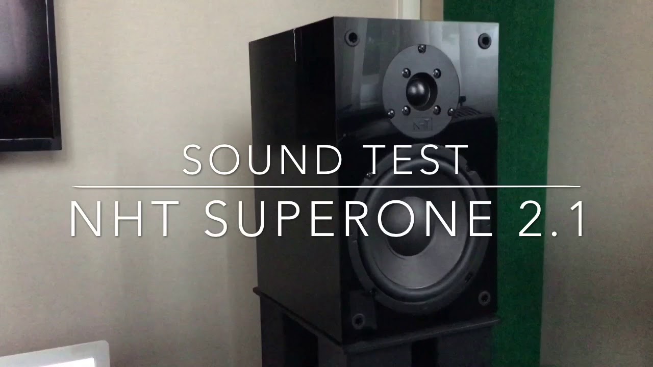 Sound Test NHT SuperOne 2.1 - YouTube