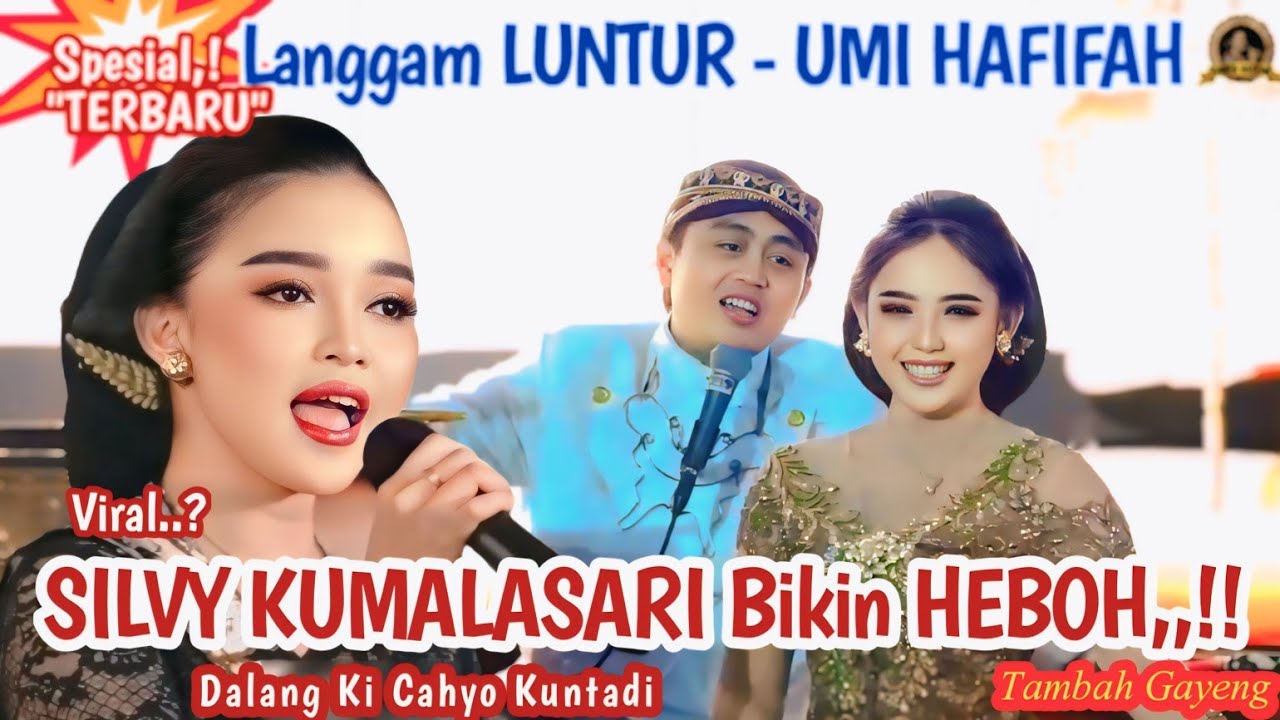 UMI HAFIFAH/Ratu PODANG KUNING Bowo Langgam Luntur | BT.SILVY KUMALASARI$ | 