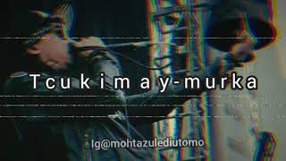 Download Lagu Tcukimay - murka Download Lagu Tcukimay - murka