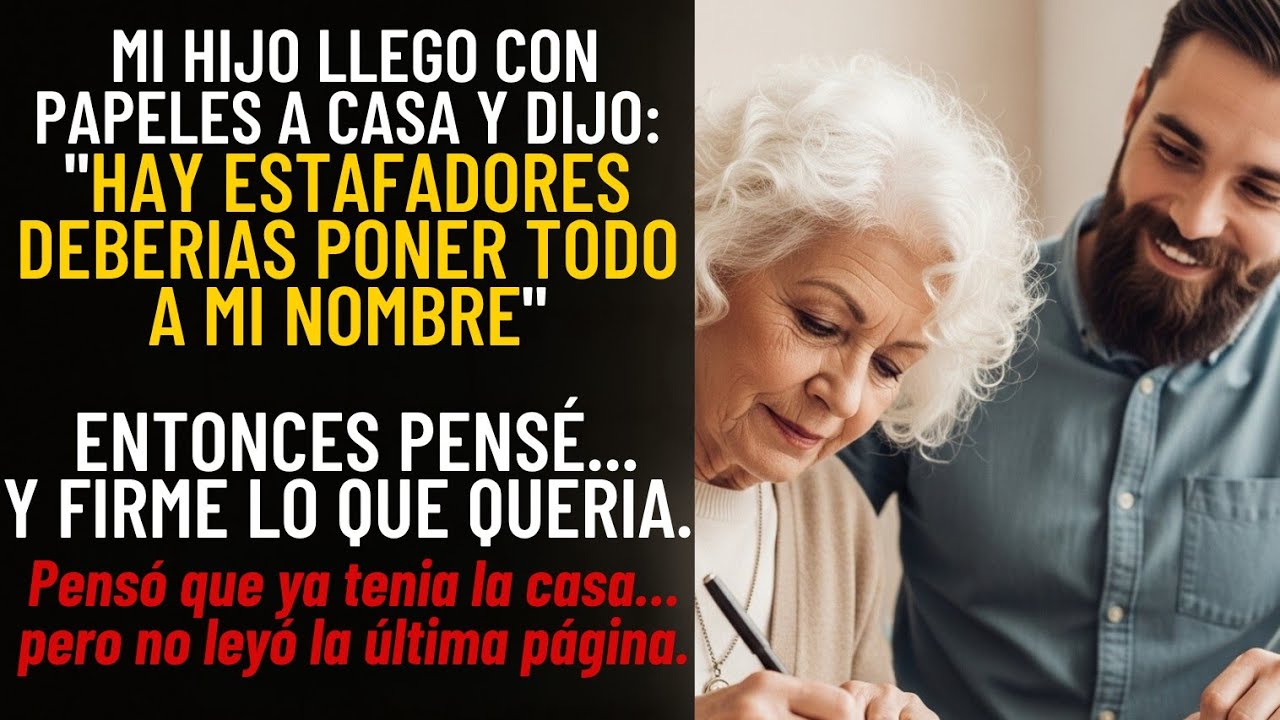 Mi hijo me obligó a firmar el traspaso de la casa… pero no leyó la última página