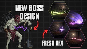 Designing a new BOSS and adding Fresh VFX | Indie Game | Devlog 05