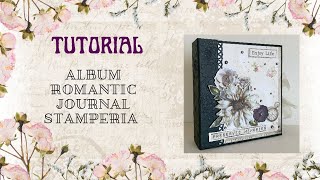 Tutorial Facile Album Romantic Journal Stamperia Scrapbooking