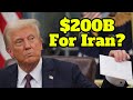 🔴Trump’s $200B Iran Plan — Is This 4D Chess Move?