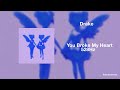 Drake - You Broke My Heart [528Hz Heal DNA, Clarity & Peace of Mind]