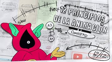 12 PRINCIPIOS DE ANIMACION | BIEN EXPLICADO en Español