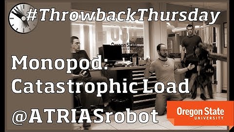 ATRIAS Robot: Monopod Catastrophic Loading Test