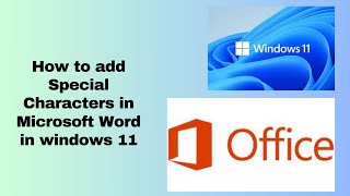 How to add Special Characters in Microsoft Word in windows 11 How To Use Special Characters In Windows 11