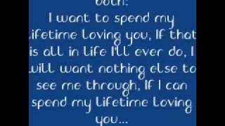 I want to spend my lifetime loving you (with lyrics)