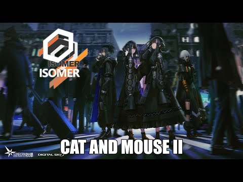 Girls Frontline: Isomer Chapter 1 [Cat and Mouse II]