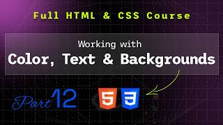 CSS Course Part 2: Working with Text, Fonts, and Background