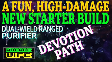 Grim Dawn - Fun and High DPS Starter Build - Purifier - New Player Guide - Devotion Path - v1.1.9.4