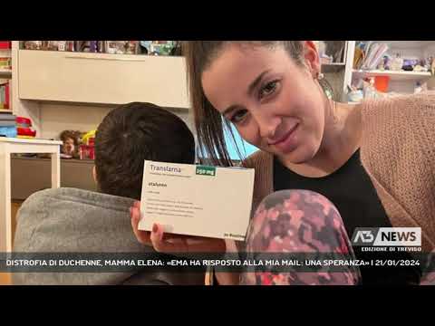 DISTROFIA DI DUCHENNE, MAMMA ELENA: «EMA HA RISPOSTO ALLA MIA MAIL: UNA SPERANZA» | 21/01/2024