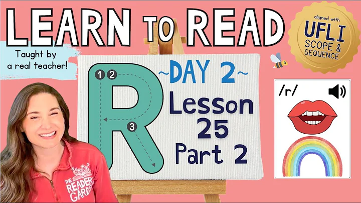 📚 Lesson 25: Letter R /r/ | Part 2: Day 2 | LEARN to READ! |  Aligned with UFLI Scope & Sequence
