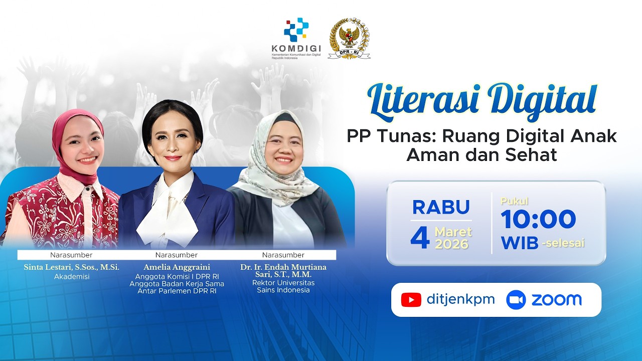 Webinar Literasi Digital: PP Tunas, Ruang Digital Anak Aman dan Sehat