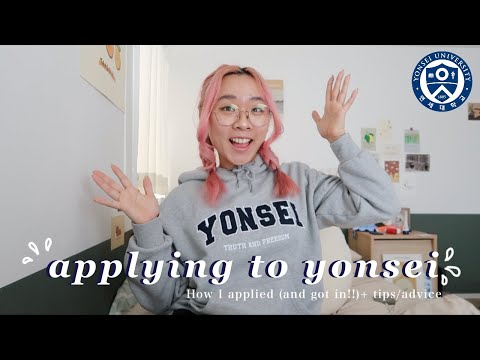 applying to yonsei university? | my experience+what you need to know+ tips??‍?