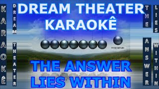 DREAM THEATER • THE ANSWER LIES WITHIN • KARAOKÊ
