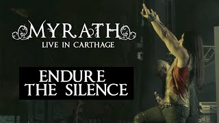 Miniatura de vídeo de "Myrath - "Endure The Silence" (Live in Carthage)"
