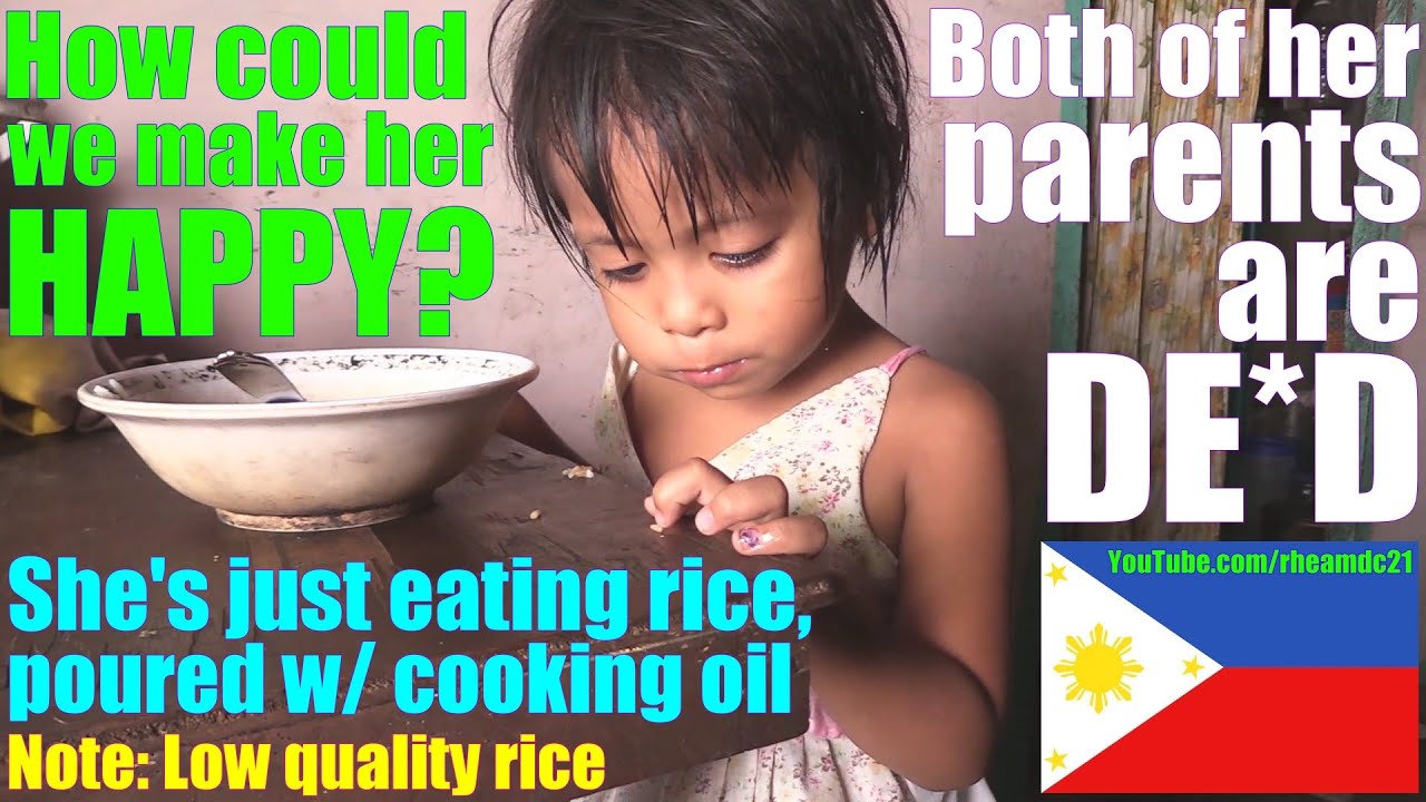 Download Making Filipino Children Happy: A Poor Filipino Orphan Child Who Just Eats Cooking Oil and Rice
