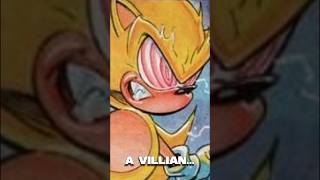 SUPER SONIC IS EVIL?!