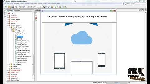 Multi-Keyword Search for Multiple Data Owners over Encrypted Cloud Data - MyProjectBazaar