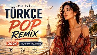 Hareketli Pop Şarkılar 2026 ️🎉 En İyi Türkçe Şarkılar ⚡ Haftanın Trend Türkçe Pop Listesi