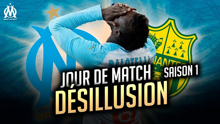 OM 1 - 2 Nantes | Les coulisses de la rencontre