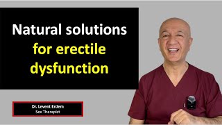 Natural Solutions For Erectile Dysfunction