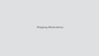 Shipping Medications