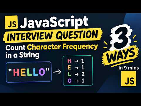 How to Count Character Frequency in JavaScript | 3 Methods #codinginterviewquestions #frequency 🔢